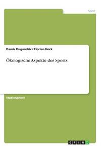 Ökologische Aspekte des Sports