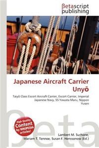 Japanese Aircraft Carrier Uny