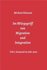 Im Würgegriff von Migration und Integration