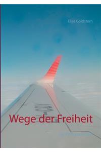 Wege der Freiheit