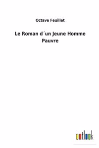 Le Roman d´un Jeune Homme Pauvre