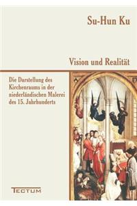 Vision und Realität