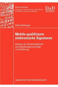 Mobile qualifizierte elektronische Signaturen