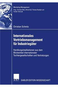 Internationales Vertriebsmanagement Für Industriegüter