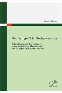 Nachhaltige IT im Rechenzentrum