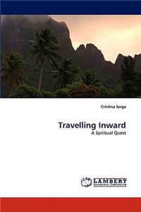 Travelling Inward