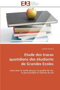 Etude des tracas quotidiens des étudiants de grandes ecoles
