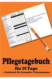 Pflegetagebuch für 30 Tage - inkl. Notizbuch