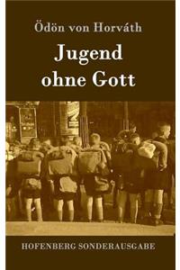 Jugend ohne Gott