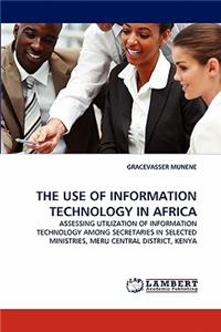 The Use of Information Technology in Africa