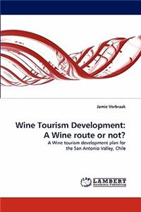 Wine Tourism Development