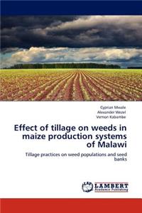 Effect of Tillage on Weeds in Maize Production Systems of Malawi