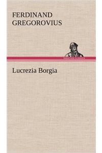 Lucrezia Borgia