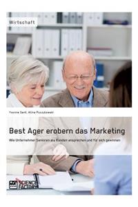 Best Ager erobern das Marketing