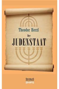 Judenstaat: Versuch einer modernen Lösung der Judenfrage