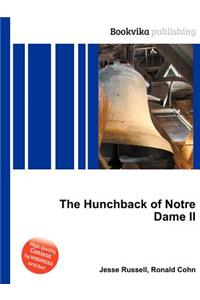 The Hunchback of Notre Dame II
