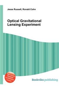 Optical Gravitational Lensing Experiment