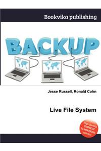 Live File System