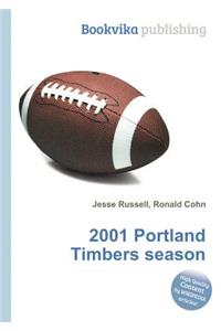 2001 Portland Timbers Season