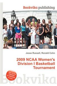 2009 NCAA Women's Division I Basketball Tournament