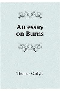 An essay on Burns