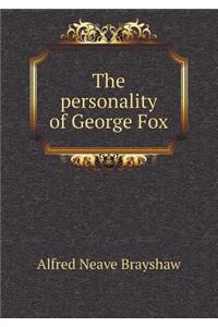 The personality of George Fox