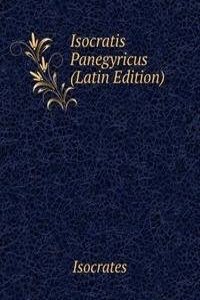 Isocratis Panegyricus (Latin Edition)