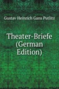 Theater-Briefe (German Edition)