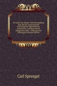 DIE LEHRE VOM DUNGER