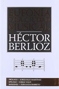 Eufonia O La Ciudad Musical