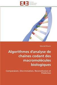 Algorithmes d'analyse de chaînes codant des macromolécules biologiques