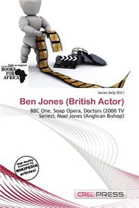 Ben Jones (British Actor)