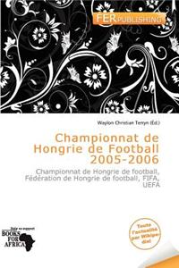 Championnat de Hongrie de Football 2005-2006