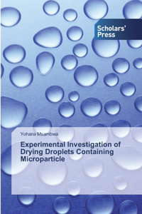 Experimental Investigation of Drying Droplets Containing Microparticle