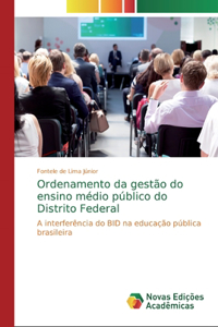 Ordenamento da gestão do ensino médio público do Distrito Federal