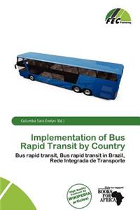 Implementation of Bus Rapid Transit by Country