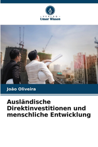 Ausländische Direktinvestitionen und menschliche Entwicklung