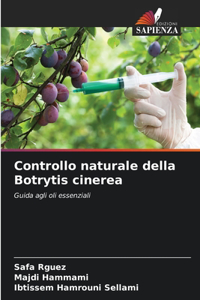 Controllo naturale della Botrytis cinerea