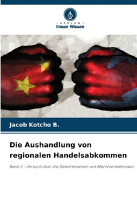Aushandlung von regionalen Handelsabkommen