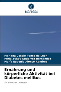 Ernährung und körperliche Aktivität bei Diabetes mellitus