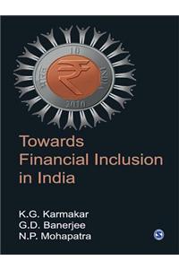 Towards Financial Inclusion in India