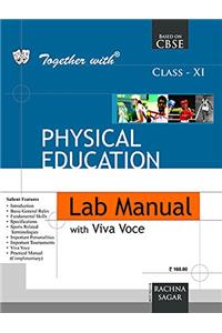 Together With Physical Education Lab Manual - 11