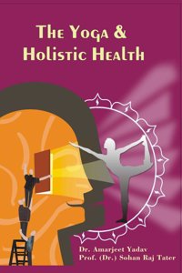 The yoga & holistic health