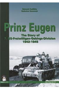 Prinz Eugen: The Story of 7. SS-Freiwilligen-Gebirgs-Division 1942-1945