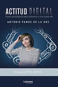 Actitud digital (Autoayuda) (Spanish Edition)