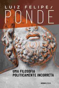 Uma Filosofia Politicamente Incorreta