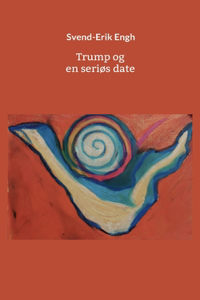 Trump og en seriøs date