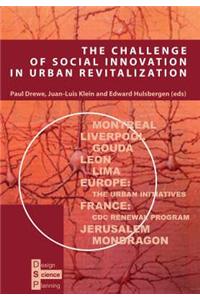 The Challenge of Social Innovation in Urban Revitalization