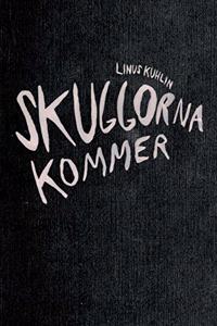 Skuggorna kommer