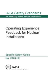 Operating Experience Feedback for Nuclear Installations